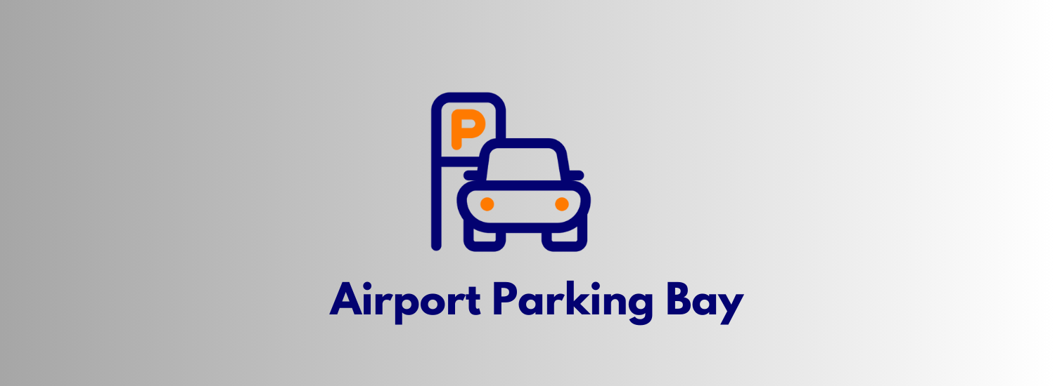 Airport Parking Bay Meet and Greet